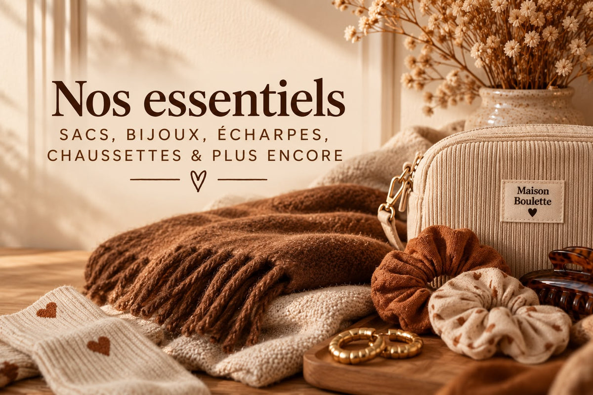 Nos essentiels
